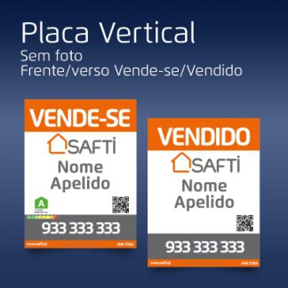 Placa Vertical vende-se vendido